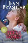 Texas Lonely (Large Print Edition) cover