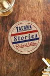 Tacoma Stories cover