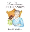 True Stories by Grandpa cover
