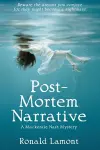 Post-Mortem Narrative cover