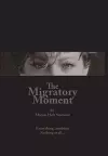 The Migratory Moment cover
