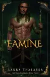 Famine (The Four Horsemen Book 3) cover