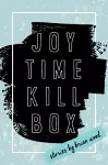 Joytime Killbox cover