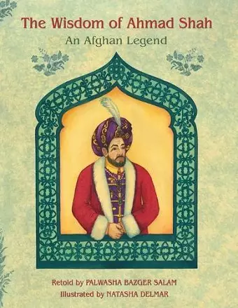 The Wisdom of Ahmad Shah cover