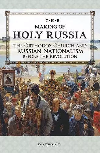 The Making of Holy Russia cover