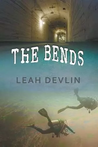 The Bends (The Woods Hole Mysteries Book 3) cover