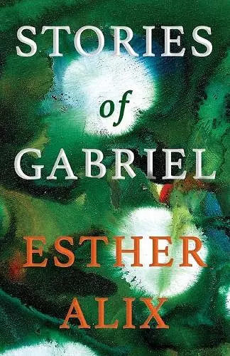 Stories of Gabriel cover