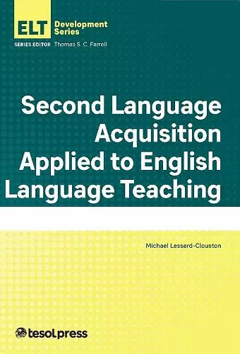 Second Language Acquisition Applied to English Language Teaching cover