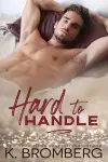 Hard to Handle (The Play Hard Series Book 1) cover