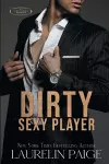 Dirty Sexy Player cover