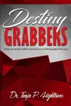 Destiny Grabbers cover