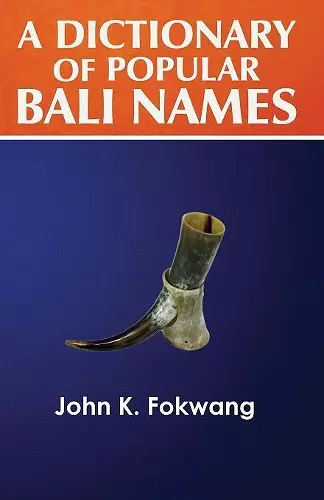 A Dictionary of Popular Bali Names cover