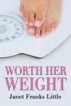 Worth Her Weight cover