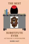 The Best Substitute Ever cover