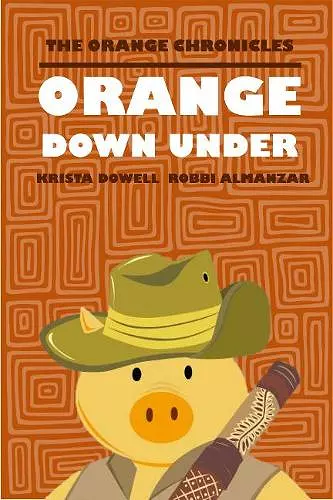 ORANGE Down Under cover