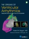 The Origins of Ventricular Arrhythmias cover