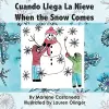 Cuando Llega La Nieve When the Snow Comes cover