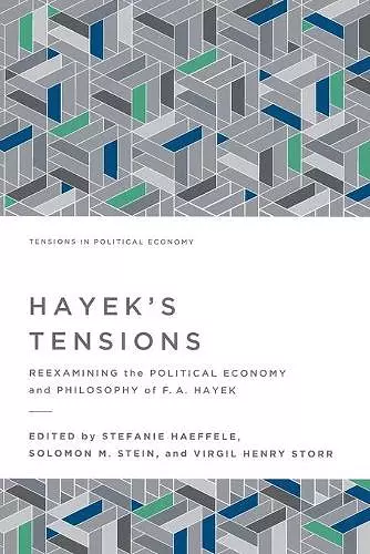 Hayek's Tensions cover