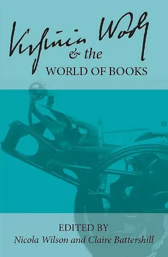 Virginia Woolf and the World of Books cover