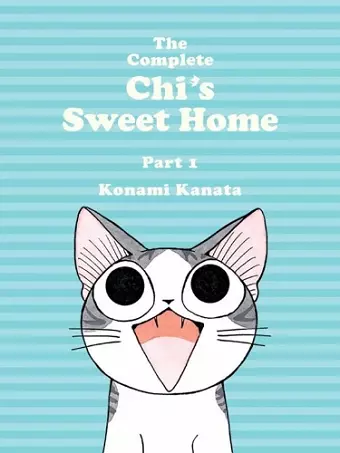 The Complete Chi's Sweet Home Vol. 1 cover