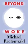 Beyond Woke cover