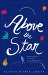 Above the Star cover