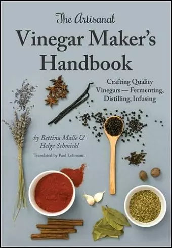 The Artisanal Vinegar Maker's Handbook cover