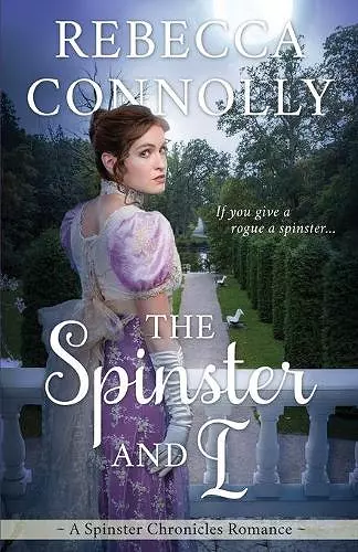 The Spinster and I cover