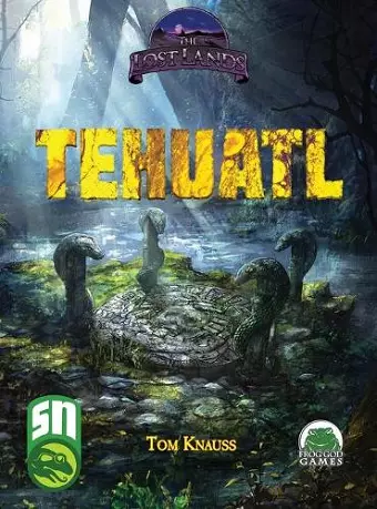 Lost Lands Tehuatl cover