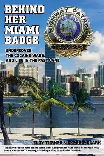 Behind Her Miami Badge cover