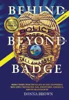 BEHIND AND BEYOND THE BADGE - Volume II cover