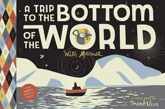 A Trip to the Bottom of the World with Mouse cover