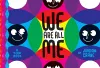 We Are All Me cover