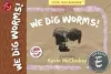 We Dig Worms! cover