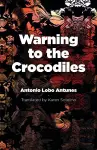 Warning to the Crocodiles cover