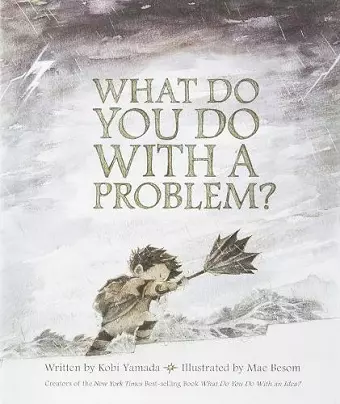 What Do You Do with a Problem? cover