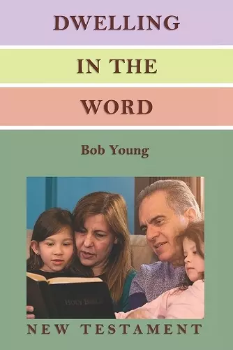 Dwelling in the Word cover