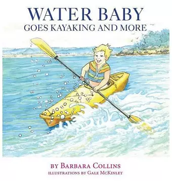 Water Baby Goes Kayaking and More cover