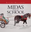 Midas Goes to School cover