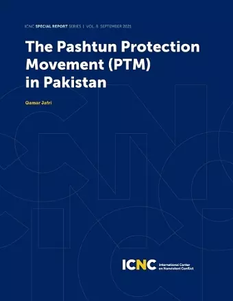 The Pashtun Protection Movement (PTM) in Pakistan cover