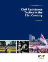 Civil Resistance Tactics in the 21st Century cover