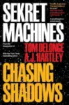 Sekret Machines Book 1: Chasing Shadows cover