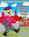 Mr. Waldorf Travels to the Huge Russia cover