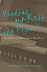 Minding My Keys and Pews cover