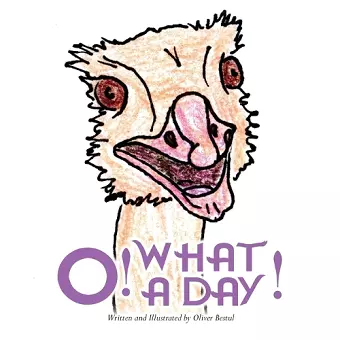 O! What a Day! cover
