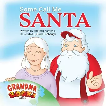 Some Call Me Santa cover