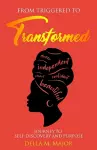 From Triggered to Transformed cover