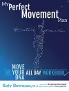 My Perfect Movement Plan cover