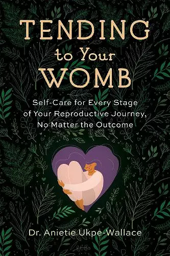 Tending to Your Womb cover