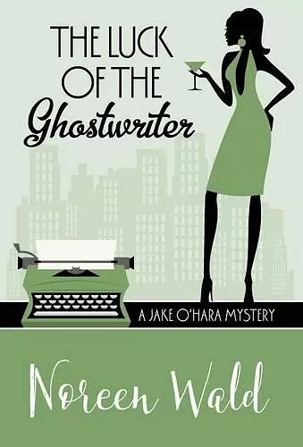 The Luck of the Ghostwriter cover